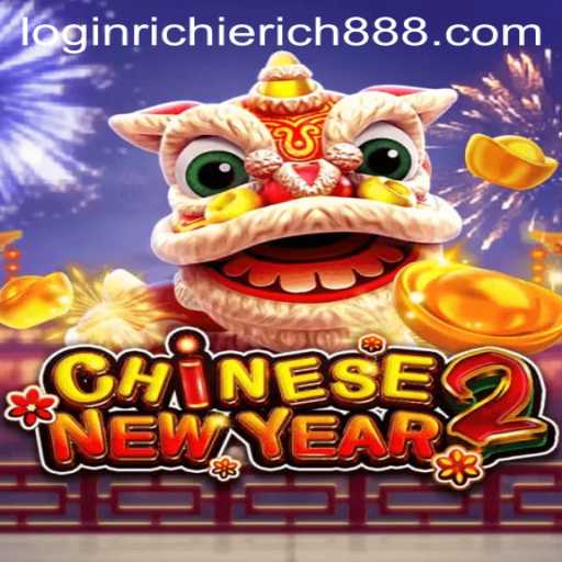 CHINESENEWYEAR2: An Epic Adventure Awaiting Gamers with RichieRich888