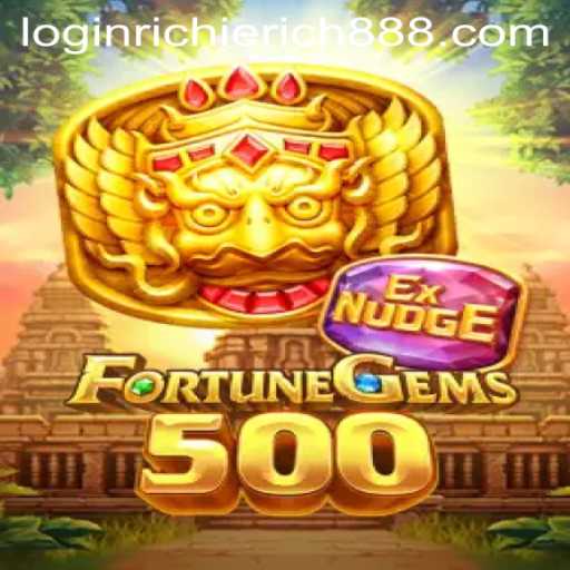 Exploring FortuneGems500: The Thrilling World of RichieRich888